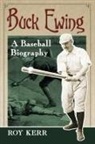 Roy Kerr - Buck Ewing