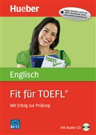 Mary Petersen - Englisch: Fit für TOEFL (mit Audio-CD)