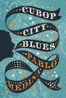 Pablo Medina - Cubop City Blues