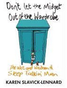 Karen Slavick-Lennard, Slavick-Lennard Karen - Sleep Talkin'' Man