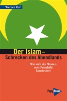Werner Ruf - Der Islam - Schrecken des Abendlands