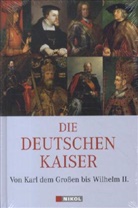 Helmut Werner, Helmu Werner, Helmut Werner - Die Deutschen Kaiser
