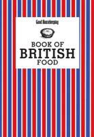 Good Housekeeping Institute, Good Housekeeping Institute Good Housekeeping Inst, Good Housekeeping Institute - Book of British Food