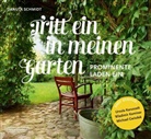 Danuta Schmidt, Dirk Schneider - Tritt ein in meinen Garten