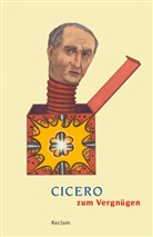 Cicero, Mario Giebel, Marion Giebel - Cicero zum Vergnügen