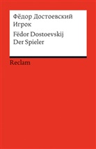 Fëdor Dostoevskij, Fjodor M Dostojewskij, Fjodor M. Dostojewskij, Berthelman, Berthelmann, Berthelmann... - Igrok