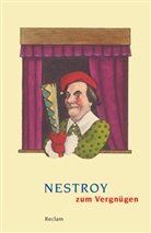 Johann Nestroy, Jürge Hein, Jürgen Hein - Nestroy zum Vergnügen