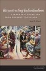James M Albrecht, James M (Pacific Lutheran University) Albrecht, James M. Albrecht, Not Available (NA) - Reconstructing Individualism
