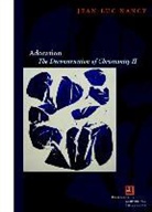 Jean-Luc Nancy, Jean-Luc (Department of Philosophy Nancy, Jean-Luc/ Mckeane Nancy - Adoration