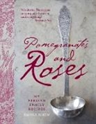 Ariana Bundy, Bundy Ariana, Lisa Linder - Pomegranates and Roses