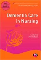 Sue Barker, Sue Board Barker, Michele Board - Dementia Care in Nursing