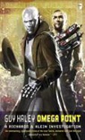 Guy Haley, Neil Roberts - Omega Point