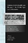 Giuliano (EDT)/ Plumley Di Bacco, Yolanda Plumley, Giuliano Di Bacco, Yolanda Plumley - Citation, Intertextuality and Memory in the Middle Ages and Renaissanc