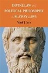 Mark J. Lutz - Divine Law and Political Philosophy in Plato's Laws
