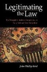 John Phillip Reid, Susan Reid - Legitimating the Law