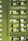 Adadol (EDT)/ Mckay Ingawanij, Adadol Mckay Ingawanij, May Adadol Mckay Ingawanij, Adadol Ingawanij, May Adadol Ingawanij, Benjamin McKay - Glimpses of Freedom