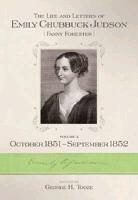 George Tooze, George H Tooze, George H. Tooze, George Tooze, George H Tooze, George H. Tooze - Life and Letters of Emily Chubbuck Judson