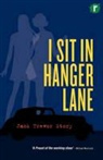 Jack Trevor Story - I Sit in Hanger Lane