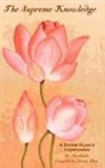 Sri Aurobindo - The Supreme Knowledge: A Divine Plan's Companion