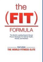 The World Fitness Elite - The Fit Formula