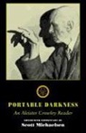 Aleister Crowley, Scott Michaelsen - Portable Darkness