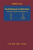 Rolf A. Schütze - Institutional Arbitration