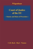 Bertrand P. Waegenbaur, Bertrand P Wägenbaur, Bertrand P. Wägenbaur - Court of Justice of the EU