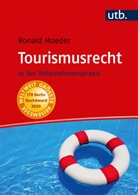 Ronald Moeder, Ronald (Prof. Dr.) Moeder - Tourismusrecht