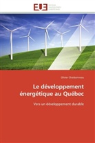 Olivier Charbonneau, Charbonneau-O - Le developpement energetique au