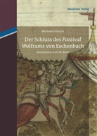 Michaela Schmitz - Der Schluss des "Parzival" Wolframs von Eschenbach