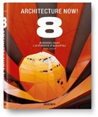 Philip Jodidio - Architecture now !. Vol. 8. Architektur Heute. Vol. 8. L'architecture d'aujourd'hui. Vol. 8