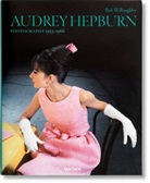 Bob Willoughby, Bob Willoughby - Audrey Hepburn : photographs, 1953-1966