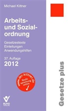 Olaf Deinert, Michael Kittner, Michael Kittner - Arbeits- und Sozialordnung