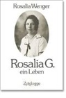 Rosalia Wenger, Wenger Rosalia - Rosalia G