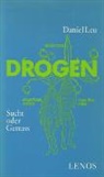 Daniel Leu - Drogen