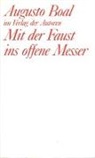 Augusto Boal - Mit der Faust ins offene Messer