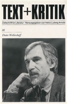 Heinz L. Arnold, Heinz Ludwig Arnold - Text + Kritik - 88: Dieter Wellershoff