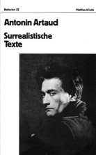 Antonin Artaud, Bernd Mattheus - Surrealistische Texte, Briefe
