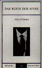 Albert Caraco, Isabel Matthes - Das Reich der Sinne