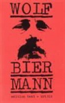 Heinz Ludwig Arnold - Wolf Biermann