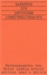 Heinz Ludwig Arnold - Handbuch zur deutschen Arbeiterliteratur