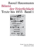 Raoul Hausmann, Jörg Drews, Michael Erlhoff, Hartmu Geerken, Hartmut Geerken, Klaus Ramm u a - Texte bis 1933. Bd.1