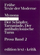 Firedlaende, Firedlaender, Salomo Friedlaender, Mynona, Salomo Mynona, Jörg Drews... - Prosa, in 2 Bdn. - 2: Der Schöpfer. Tarzaniade. Der antibabylonische Turm