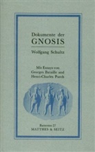 Georges Bataille, Cha Puech, Schultz, Wolfgang Schultz - Dokumente der Gnosis