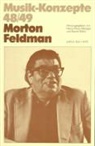 Heinz K Metzger, Heinz-Klaus Metzger, Rainer Riehn, Ulrich Tadday - Musik-Konzepte, Neue Folge - 48/49: Morton Feldman