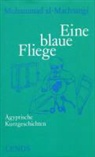 Muhammad al Machsangi, Muhammad al- Machsangi - Eine blaue Fliege