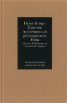 Heinz Krüger, Rolf Tiedemann - Über den Aphorismus als philosophische Form