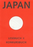 Peter Ackermann, Regine Mathias, Peter Pörtner, Ulrik Schaede, Ulrike Schaede, Peter Pörtner - Japan - 2: Japan - Lesebuch II