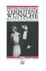 Bet Bannasch, Bettina Bannasch, Thomas Bichler, Takuya Goto, Rolf J Heger, Bod Hildebrand... - Verbotene Wünsche