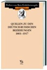 Horst G Linke, Horst Günther Linke - Quellen zu den deutsch-russischen Beziehungen 1801-1917